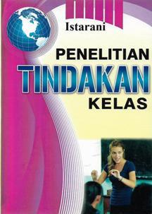 Penelitian Tindakan Kelas (PTK)