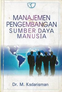 Manajemen Pengembangan Sumber Daya Manusia