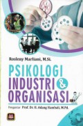 Psikologi Industri & Organisasi, Cet.1