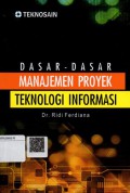 Dasar-Dasar Manajemen Proyek Teknologi Informasi
