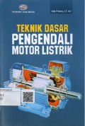 Teknik Dasar Pengendalian Motor Listrik