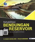 Rehabilitasi Bendungan dan Reservoir Konsep serta Implementasi Jilid 2