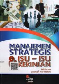 Manajemen Strategis & Isu-Isu Kekinian