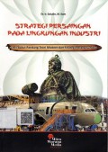 Strategi Persaingan pada Lingkungan Industri dari Sudut Pandang Teori Modern dan Strategi Perang Sun Tzu