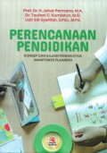 Perencanaan Pendidikan: Konsep dan Kajian Pendekatan Manpower Planning, Cet.1