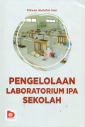 Pengelolaan Laboratorium IPA Sekolah, Cet.1