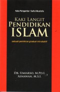 Kaki Langit Pendidikan Islam Sebuah Pemikiran Gradual-Introduktif, Cet.1