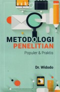 Metodologi Penelitian Populer dan Praktis, Cet.3