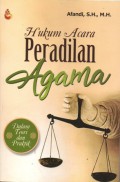 Hukum Acara Peradilan Agama, Cet.1