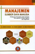Manajemen SUmber Daya Manusia Strategi dan Perubahan dalam Rangka Meningkatkan Kinerja Pegawai dan Organisasi, Cet. 2