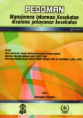 Pedoman Manajemen Informasi Kesehatan Disarana Pelayanan Kesehatan, Ed. Rev 3