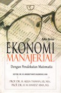 Ekonomi Manajerial dengan Pendekatan Matematis, Ed. Revisi