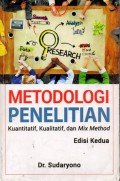 Metodologi Penelitiann Kuantitatif, Kualitataif, dam Mix Method, Ed.2