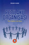 Perilaku Organisasi Teori, Aplikasi, dan Kasus,Cet4