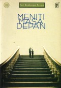 Meniti Masa Depan, Cet.1