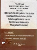 Peraturan Direktur Jenderal Pajak Nomor : Per-57/PJ/2009 Tentang Perubahan Atas Peraturan Direktur Jenderal Pajak Nomor Per-31/PJ/2009 Tentang Podoman Teknis Tata Cara Pemotongan, Penyetoran Dan Pelaporan Pajak Penghasilan Pasal 21 Dan/Atau Pajak Penghasulan Pasal 26 Sehubungan Dengan Pekerjaan, Jasa, Dan Kegiatan Orang Pribadi : Pajak Penghasilan Dari Usaha Konstruksi, Peraturan Perpajakan Tahun 2009, Cet.1