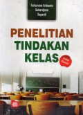 Penelitian Tindakan Kelas, Ed.Rev, Cet.1