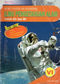 Buku Panduan Pendidik Ilmu Pengetahuan Alam untuk SD dan MI kelas VI