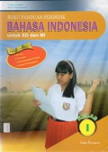 Buku Panduan Pendidik Bahasa Indonesia Untuk SD Dan MI Kelas I