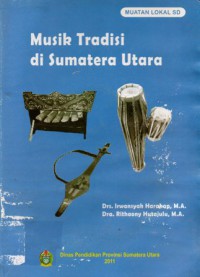 Musik Tradisi di Sumatera Utara Untuk Sekolah Dasar