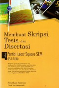 Membuat Skripsi, Tesis, dan Disertasi Degan Partial Least Square SEM (PLS-SEM)