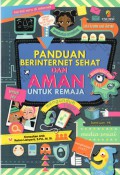 Panduan Berinternet Sehat dan Aman untuk Remaja