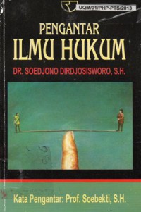 Pengantar Ilmu Hukum, Ed.1, Cet.16