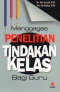 Menggagas Penelitian Tindakan Kelas Bagi Guru