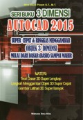 Seri Buku 3Dimensi Autocad 2015