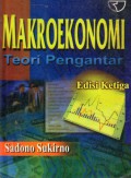 Makroekonomi : Teori Pengantar, Ed.1, Cet.20