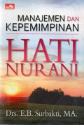 Manajemen dan Kepemimpinan Hati Nurani