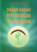 Dasar-dasar Perlindungan Tanaman, Cet.3