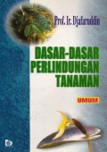 Dasar-Dasar Perlindungan Tanaman (Umum), Cet.4