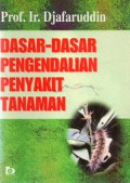 Dasar-Dasar Pengendalian Penyakit Tanaman, Ed.1 Cet.4