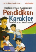 Implementasi Kurikulum Pendidikan Karakter Pendekatan Konfluensi