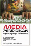 Media Pendidikan : Pengertian, Pengembangan Dan Pemanfaatannya, Ed.Revisi, Cet.17