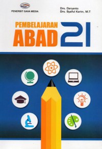 Pembelajaran abad 21, Cet.1