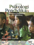 Psikologi Pendidikan : Membantu Siswa Tumbuh Dan Berkembang, Jilid 1, Ed. 6