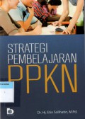 Strategi Pembelajaran Ppkn, Ed.1, Cet.3