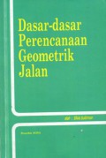 Dasar-dasar Perencanaan Geometrik Jalan