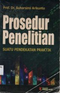 Prosedur Penelitian : Suatu Pendekatan Praktik, Cet.15