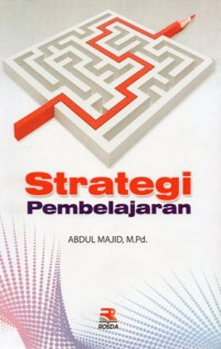 Strategi Pembelajaran, Cet.6