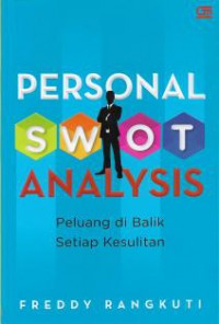 Image of Personal SWOT Analysis: Peluang Di Balik Setiap Kesulitan