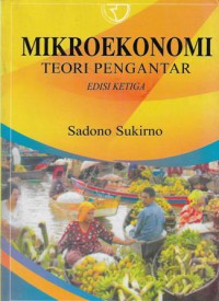 Mikroekonomi: Teori Pengantar, Ed.3