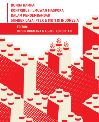 Image of Bunga Rampai Kontribusi Ilmuwan DIASPORA Dalam Pengembangan Sumber Daya IPTEK & DIKTI Di Indonesia