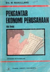 Pengantar Ekonomi Perusahaan, Ed.Revisi, Cet.13